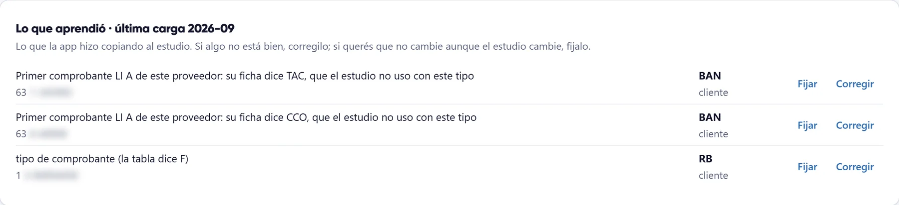 Lo que aprendió en la última carga, con las opciones de fijar y corregir.